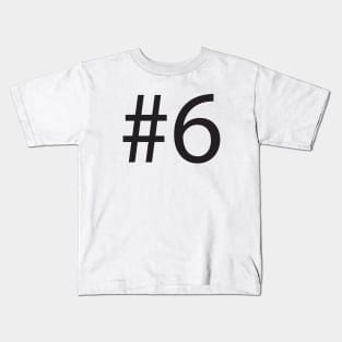 Hashtag 6 #6 Kids T-Shirt